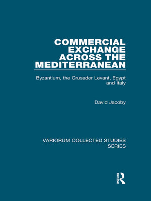 cover image of Commercial Exchange Across the Mediterranean